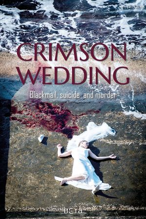 Crimson Wedding - Blutrote Hochzeit