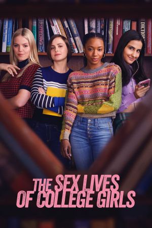 The Sex Lives of College Girls serie stream