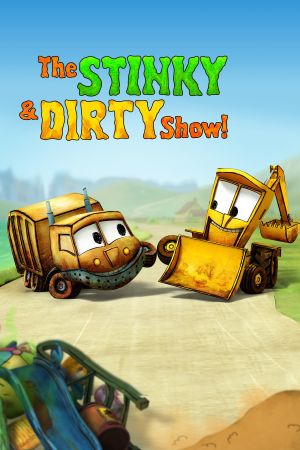 Die Stinky & Dirty Show