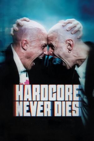 Hardcore Never Dies serie stream