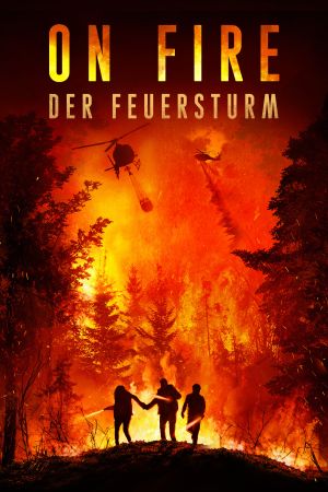 On Fire - Der Feuersturm serie stream