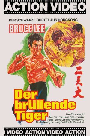 Bruce Lee - Der brüllende Tiger